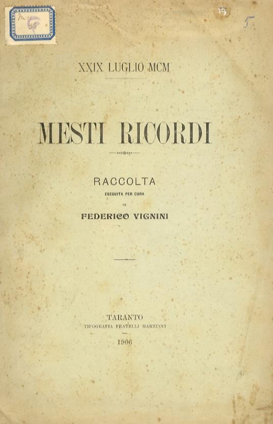 XXIX luglio MCM. Mesti ricordi. Raccolta eseguita per cura di Federico Vignini - copertina