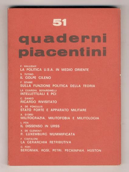 Quaderni Piacentini. Periodo bimestrale. Comitato di direzione: L. Baranelli, B. Beccalli, P. Bellocchio (responsabile), G. Cherchi, F. Ciafaloni, C. Donolo, G. Fofi, E. Masi, M. Salvati, F. Stame. Anno XIII, n. 51 - copertina