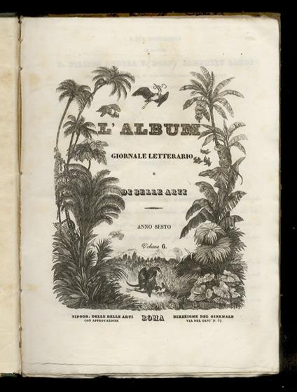 ALBUM (L'). Giornale letterario e di belle arti. Anno sesto. Dal fascicolo n. 1 al n. 52 . [Annata completa] - copertina