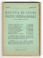 RIVISTA di studi politici internazionali. Direttore: Giuseppe Vedovato. Anno XVII, 1950: n. 1. gennaio-marzo, n. 2, aprile-giugno, n. 3, luglio-settembre, n. 4, ottobre-dicembre. [Annata completa]