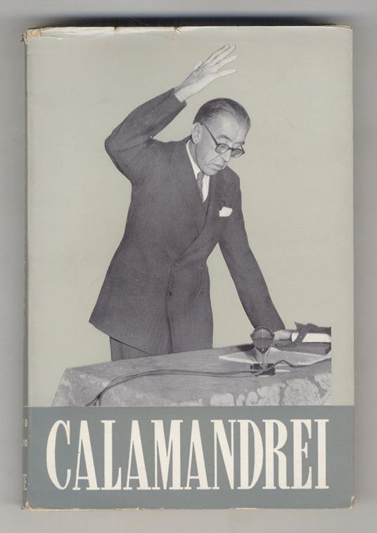 PONTE (IL). Rivista mensile di politica e letteratura fondata da Pietro Calamandrei. Anno XIV. Suppl. al n. di novembre 1958. Numero straordinario dedicato a Piero Calamandrei - copertina