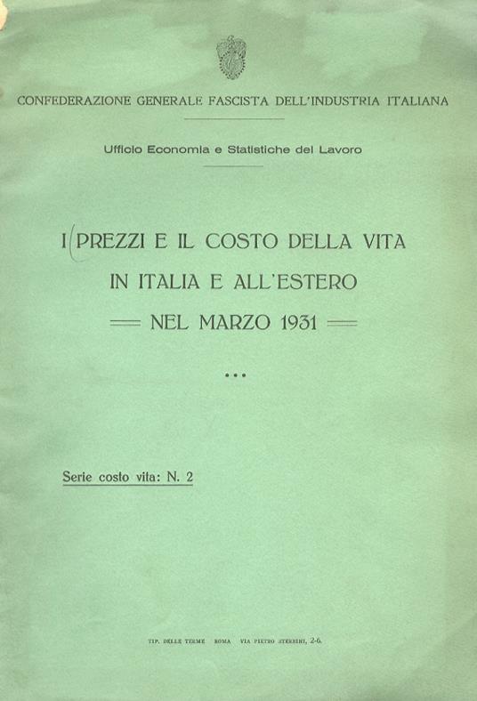 PREZZI (I) e il costo della vita in Italia e all'estero nel marzo 1931 [- nel marzo 1932 - nel marzo 1933] - copertina