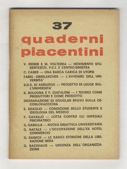 Quaderni Piacentini. Bimestrale diretto da Piergiorgio Bellocchio, Grazia Cherchi e Goffredo Fofi. Anno VIII, n. 37 - copertina