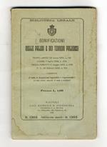 BONIFICAZIONI delle paludi e dei terreni paludosi. Testo unico 22 marzo 1900. mn. 105. Legge 7 luglio 1902, n. 333. Regolamento 8 maggio 1904, n. 368. R.D. 28 febbraio 1909, n. 312. Corredati di tutte le disposizioni legislative e regolamentari in es