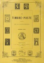 Timbre-Poste (Le). Journal du collectionneur. Première Année. (Presentazione plurilingue di E. Diena)