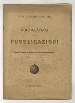 ISTITUTO GEOGRAFICO MILITARE. Catalogo delle pubblicazioni. 1 marzo 1926