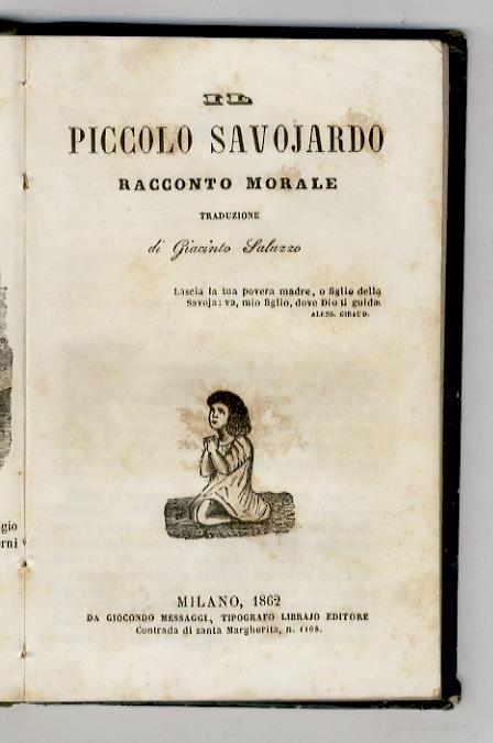 Piccolo (Il) savojardo. Racconto morale. Traduzione di Giacinto Saluzzo - copertina