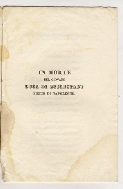 IN morte del giovane Duca di Reichstadt, figlio di Napoleone. [Versi] - copertina