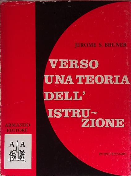 Verso una teoria dell'istruzione - Jerome S. Bruner - copertina