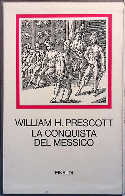 conquista del Messico - William H. Prescott - copertina