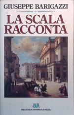 Scala racconta