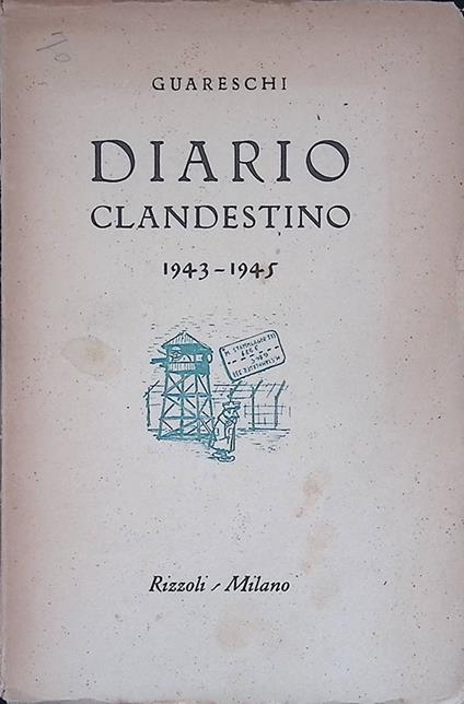 Diario clandestino 1943-1945 - Giovannino Guareschi - copertina