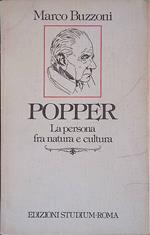 Popper. La persona fra natura e cultura