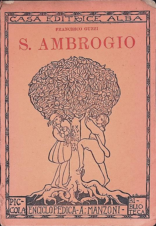 Sant'Ambrogio Vescovo e Patrono di Milano - Francesco Guizzi - copertina