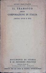 Il tramonto delle corporazioni in Italia. Secoli XVIII e XIX