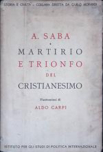 Martirio e trionfo del Cristianesimo