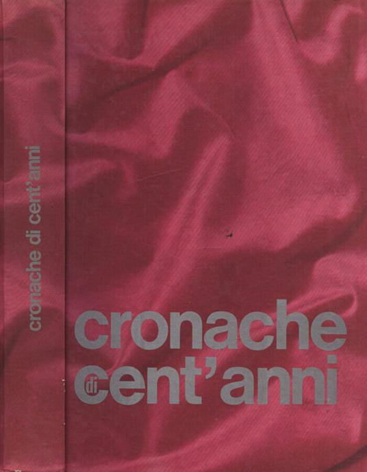 Cronache di cent' anni - copertina