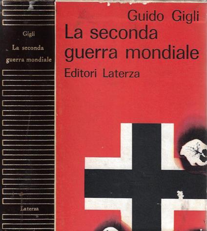 La Seconda Guerra Mondiale - Guido Gigli - copertina