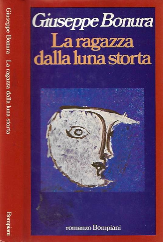 La ragazza dalla luna storta - Giuseppe Bonura - copertina