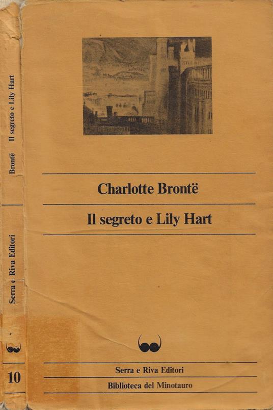 Il segreto e Lily Hart - Charlotte Brontë - copertina