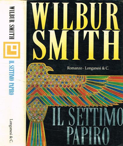 Il settimo papiro - Wilbur Smith - copertina