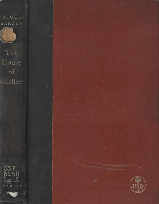 The house of intellect - Jacques Barzun - copertina