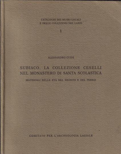 Subiaco. La collezione Ceselli nel monastero di Santa Scolastica - Alessandro Guidi - copertina