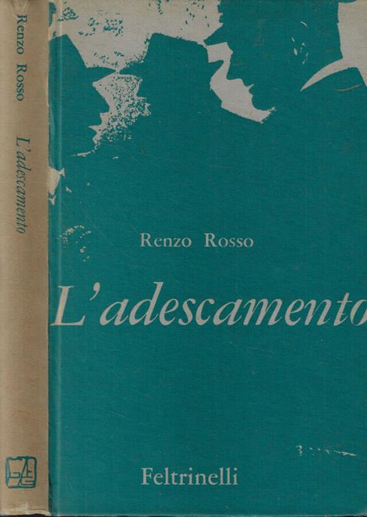 L' adescamento - Renzo Rosso - copertina