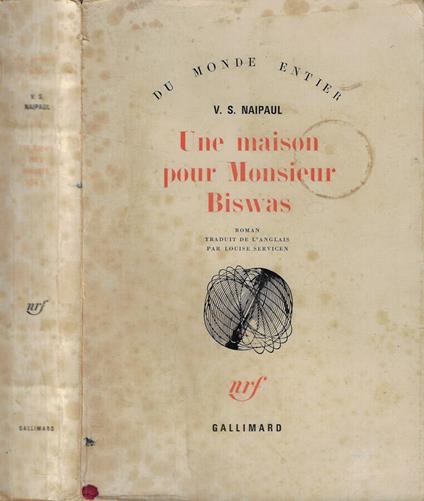 Une maison pour Monsieur Biswas - Vidiadhar S. Naipaul - copertina