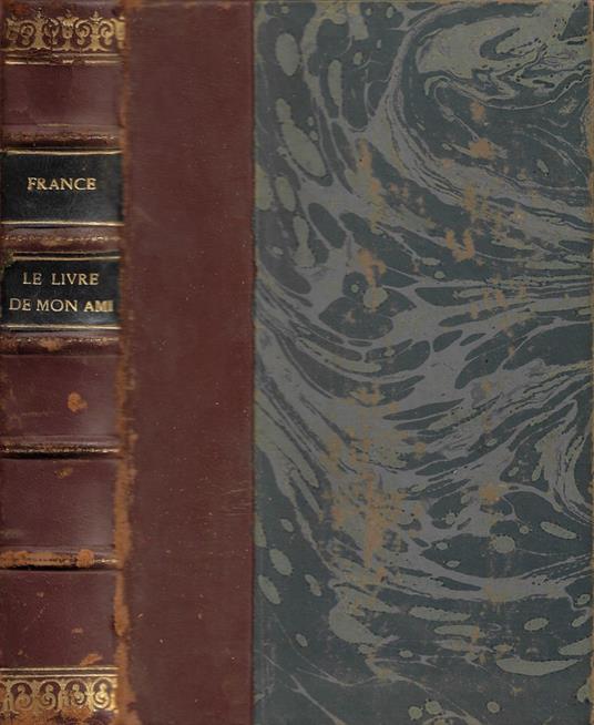 Le livre de mon ami - Anatole France - copertina