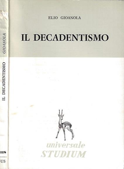 Il decadentismo - Elio Gioanola - copertina