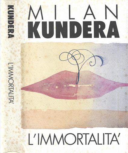 L' immortalità - Milan Kundera - copertina