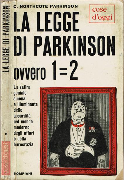 La legge di Parkinson - Cyril Northcote Parkinson - copertina
