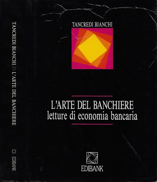 L' arte del banchiere - Tancredi Bianchi - copertina