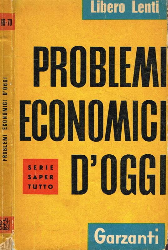 Problemi economici d'oggi - Libero Lenti - copertina