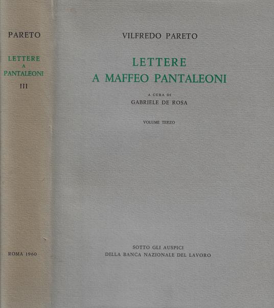 Lettere a Maffeo Pantaleoni Vol. III: 1907-1923 - Vilfredo Pareto - copertina
