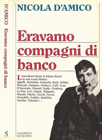 Eravamo compagni di banco - Nicola D'Amico - copertina