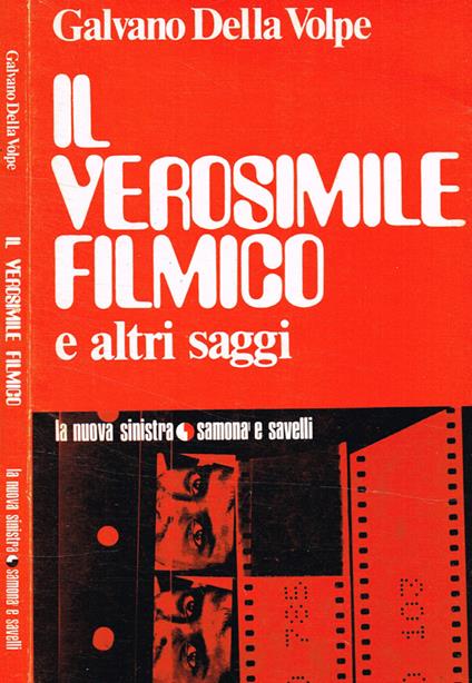 Il verosimile filmico e altri scritti di estetica - Galvano Della Volpe - copertina