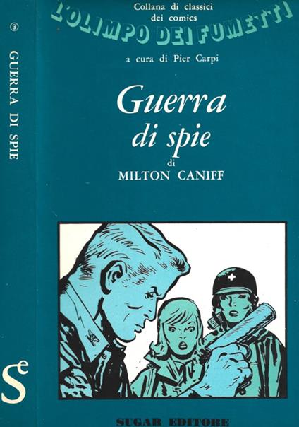 Guerra di spie - Milton Caniff - copertina