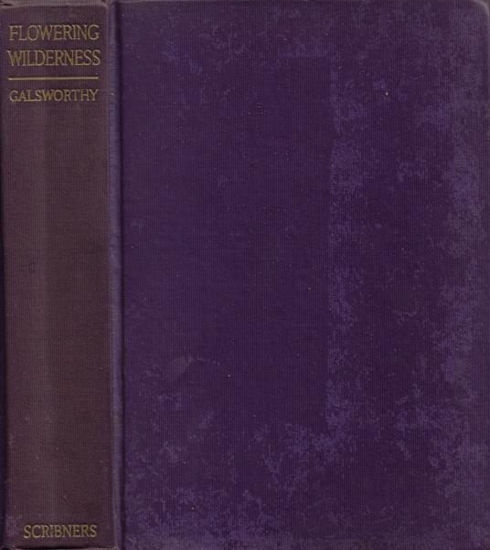 Flowering Wilderness - John Galsworthy - copertina
