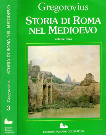 Storia di Roma nel Medioevo - Ferdinand Gregorovius - copertina