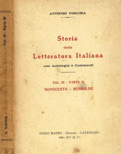 Storia della letteratura italiana con antologia e commenti. Vol.III parte III - Antonio Torchia - copertina