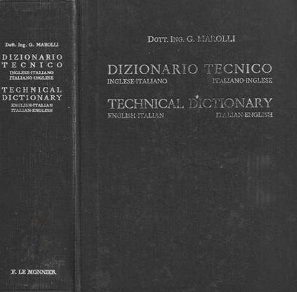 Dizionario tecnico Inglese-Italiano, Italiano - Inglese - Giorgio Marolli - copertina