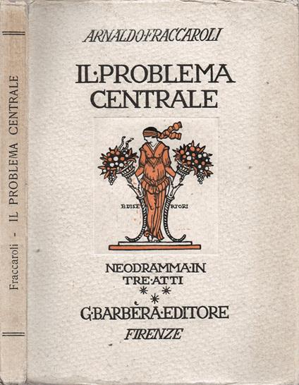 Il problema centrale - Arnaldo Fraccaroli - copertina