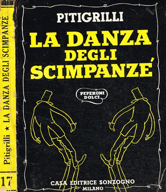 La danza degli scimpanzé - Pitigrilli - copertina