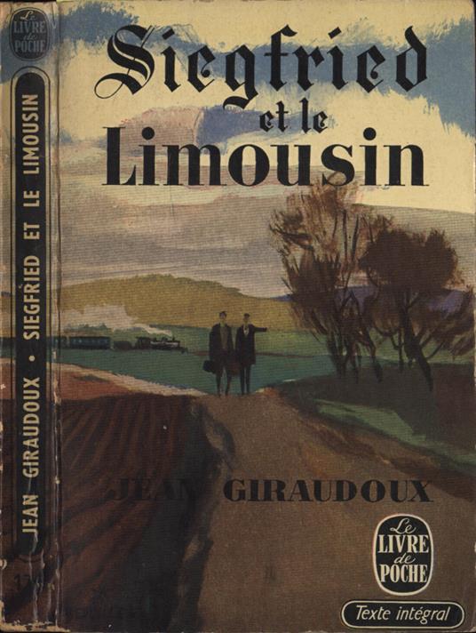 Siegfried et le limousin - Jean Giraudoux - copertina