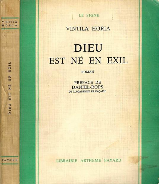 Dieu est né en exil - Vintila Horia - copertina