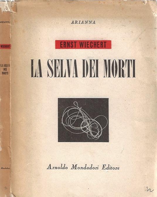 La selva dei morti - Ernst Wiechert - copertina