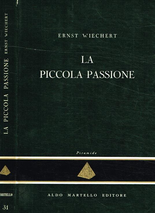 La piccola passione - Ernst Wiechert - copertina