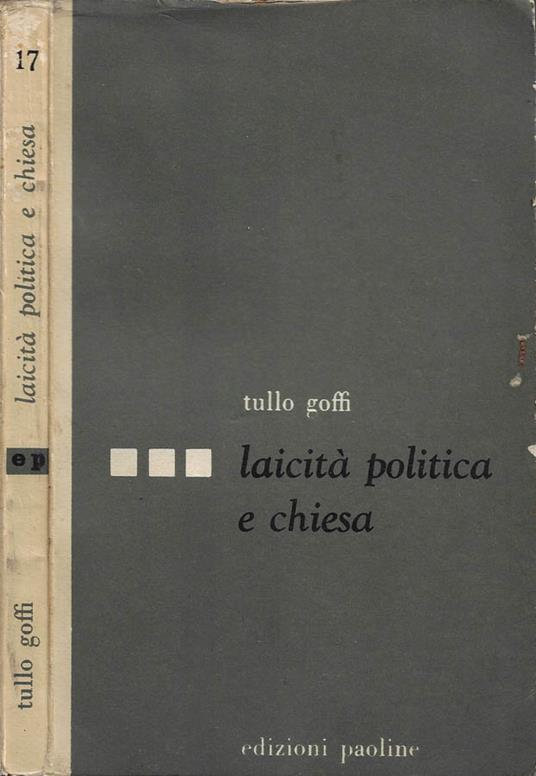 Laicità politica e chiesa - Tullo Goffi - copertina